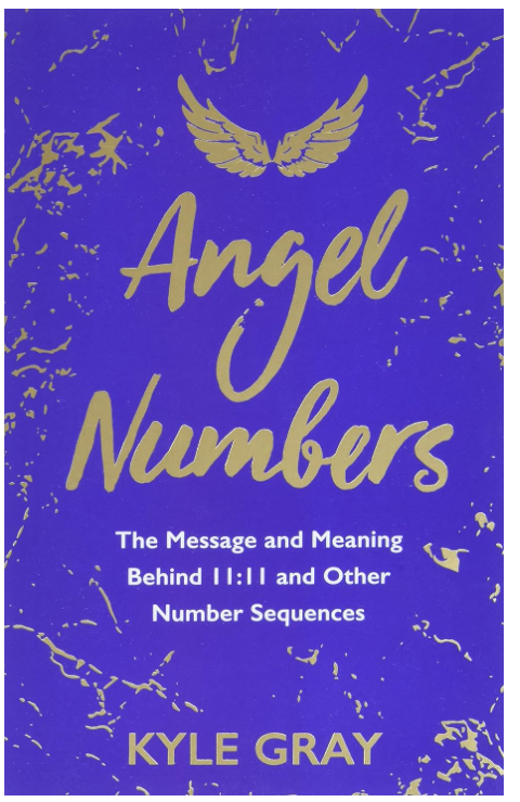 Angel Numbers: The Message and Meaning Behind 11:11 and Other Number Sequences