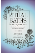 Ritual Baths for the Beginner Witch